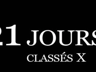 Documentaire - 21 jours classes x - hd - re-upload: x įvertinti filmas 9a