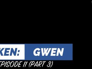 Taken: gwen - episode 11 (del 3) hd preview